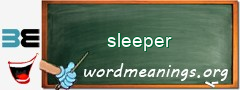 WordMeaning blackboard for sleeper